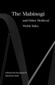 The Mabinogi And Other Medieval Welsh Tales