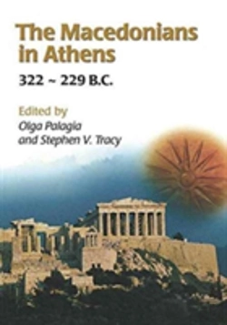 Bertrand.pt - The Macedonians In Athens, 322-229 B.C.