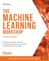 The Machine Learning Workshop