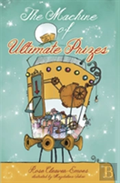 The Machine Of Ultimate Prizes