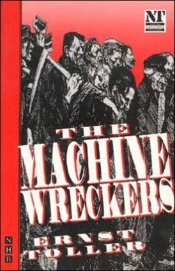 The Machine Wreckers
