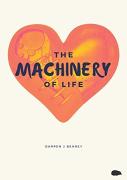 The Machinery Of Life