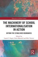 The Machinery Of School Internationalisation In Action