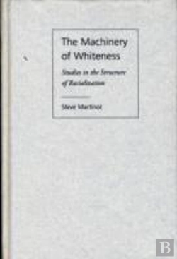 Bertrand.pt - The Machinery Of Whiteness