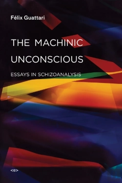 Bertrand.pt - The Machinic Unconscious