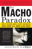 The Macho Paradox