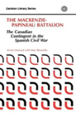 The Mackenzie-Papineau Battalion