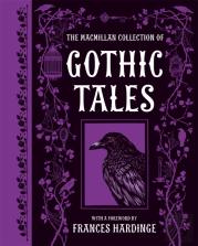 The Macmillan Collection Of Gothic Tales