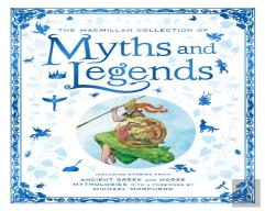 The Macmillan Collection Of Myths And Legends