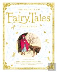 The Macmillan Fairy Tales Collection