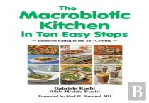 The Macrobiotic Kitchen In Ten Easy Steps