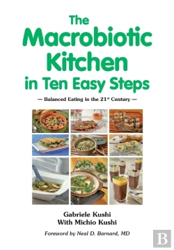 Bertrand.pt - The Macrobiotic Kitchen In Ten Easy Steps