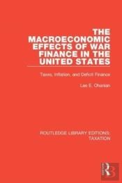 The Macroeconomic Effects Of War Finance In The United States