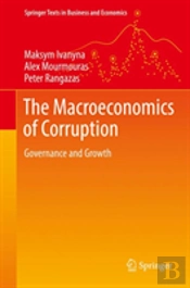 The Macroeconomics Of Corruption