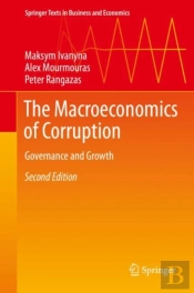 The Macroeconomics Of Corruption