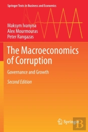 The Macroeconomics Of Corruption