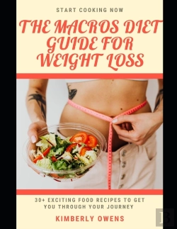 Bertrand.pt - The Macros Diet Guide For Weight Loss