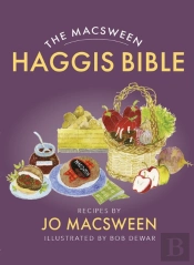 The Macsween Haggis Bible