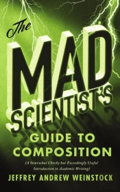 The Mad Scientist'S Guide To Composition