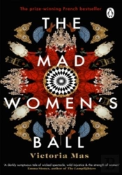 The Mad Women'S Ball