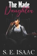 The Made Daughter