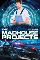 The Madhouse Projects