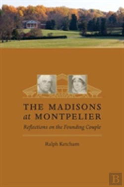 Bertrand.pt - The Madisons At Montpelier