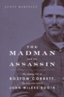 The Madman And The Assassin