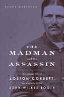 The Madman And The Assassin