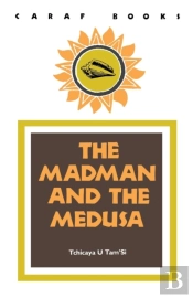 The Madman And The Medusa
