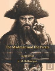 The Madman And The Pirate