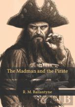 The Madman And The Pirate