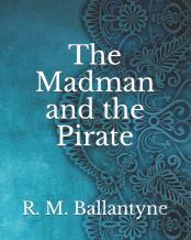 The Madman And The Pirate