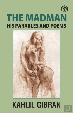 Bertrand.pt - The Madman: His Parables And Poems