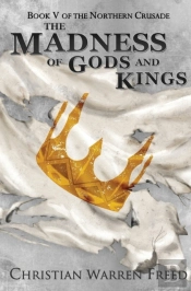 The Madness Of Gods And Kings