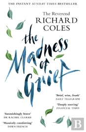 The Madness Of Grief
