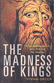 The Madness Of Kings