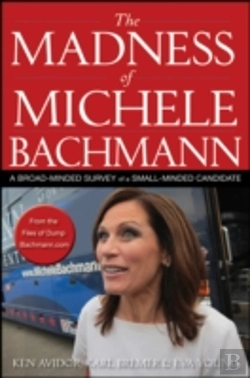 Bertrand.pt - The Madness Of Michele Bachmann