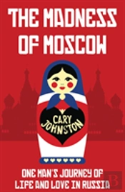 The Madness Of Moscow