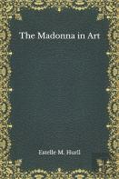 The Madonna In Art
