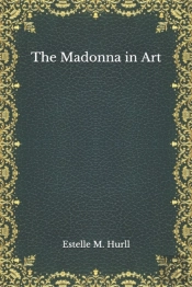 The Madonna In Art