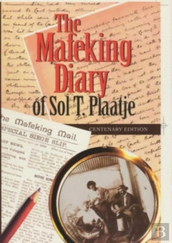 Bertrand.pt - The Mafeking Diary Of Sol Plaatje