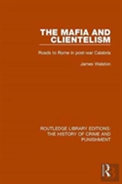 The Mafia And Clientelism