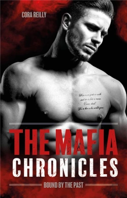 Bertrand.pt - The Mafia Chronicles Tome 7 : Bound By The Past