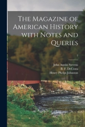 The Magazine Of American History With No