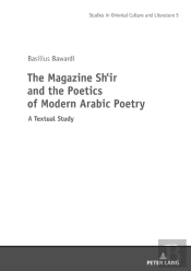 The Magazine Shi'R And The Poetics Of Modern Arabic Poetry