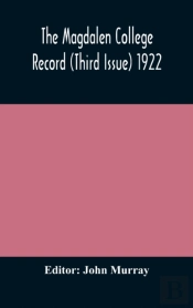 The Magdalen College Record  Third Issue