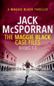 The Maggie Black Case Files Books 1-3