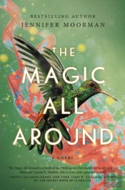 The Magic All Around