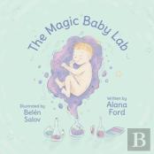 The Magic Baby Lab